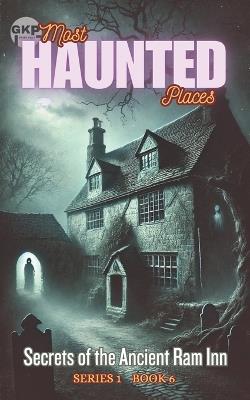 Secrets of the Ancient Ram Inn - Grant Kelly - cover