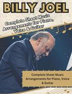 Billy Joel, The Ultimate Piano, Voice & Guitar Songbook: Complete Sheet Music Arrangements for Piano, Voice & Guitar