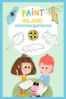 Inland microorganisms - Rubén Duro Pérez - cover