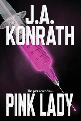 Pink Lady - J A Konrath - cover