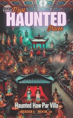 Haunted Haw Par Villa - Grant Kelly - cover