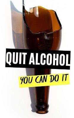 Quit Alcohol: You Can Do It - VC Brothers - cover