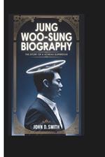 Jung Woo-Sung Biography: The Story of a Korean Superstar