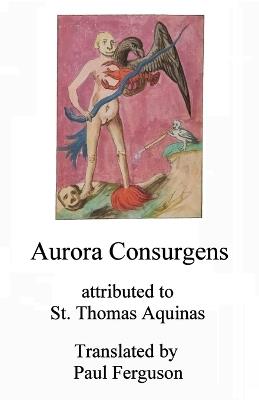 Aurora consurgens: Attributed to St. Thomas Aquinas - Thomas Aquinas - cover