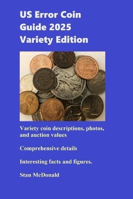 US Error Coin Guide - Variety Edition - Stan McDonald - cover
