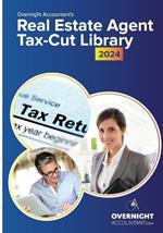 Real Estate Agent's Tax Cut Library - 2024: Cut your largest expense - Taxes!