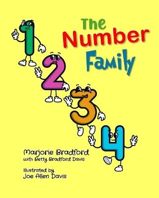 The Number Family: A Delightful Story to Help Young Children Learn to Count - Marjorie Bradford - cover