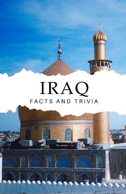 Iraq Facts and Trivia - Will Easton - cover