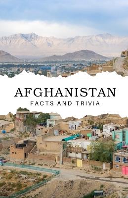 Afghanistan Facts and Trivia - Will Easton - cover
