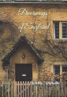 Doorways of England - Ariella Michelle - cover