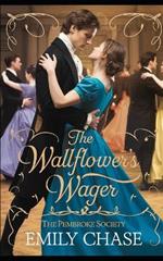 The Wallflower's Wager