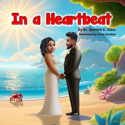 In a Heartbeat - Quentin E Glass - cover