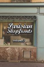 Parisian Storefronts: Volume.3