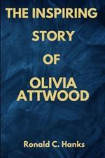 The Inspiring Story of Olivia Attwood