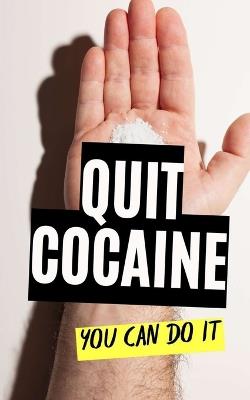 Quit Cocaine: You Can Do It - VC Brothers - cover