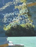 Traveling Couch to Corner