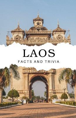 Laos Facts and Trivia - Will Easton - cover