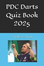 PDC Darts Quiz Book 2025