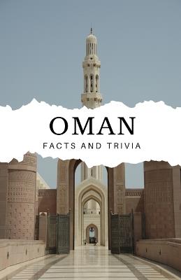 Oman Facts and Trivia - Will Easton - cover
