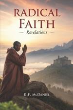 Radical Faith: Revelations