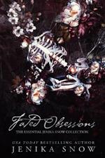 Fated Obsessions: The Essential Jenika Snow Collection