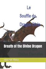 Breath of the Divine Dragon
