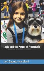 Layla and the Power of Friendship
