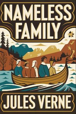Nameless Family: A New Translation - Jules Verne - cover