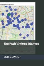 Other People's Software Endeavours: The Fool's Final Journey & The Sage's First Conclusion