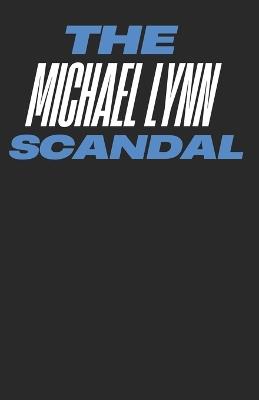 The Michael Lynn Scandal - Calista Moon - cover