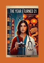 The Year I Turned 21: Between Heartbeats and Brushstrokes