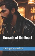 Threads of the Heart