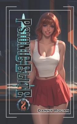 Psionic Elite 2 - Danny Rogan - cover