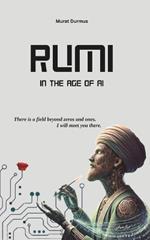 Rumi in the Age of AI