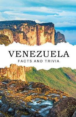 Venezuela Facts and Trivia - Will Easton - cover