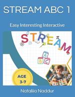 Stream ABC 1: Easy Interesting Interactive