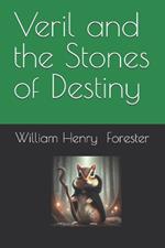 Veril and the Stones of Destiny