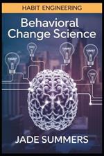 Behavioral Change Science