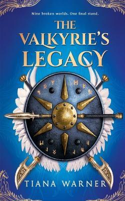 The Valkyrie's Legacy - Tiana Warner - cover