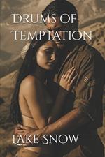 Drums of Temptation