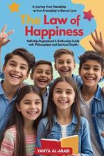#The Law of Happiness: A Journey from Friendship to Eternal Love