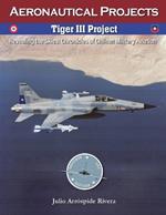 Tiger III Project
