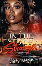In The Eyes of a Stranger