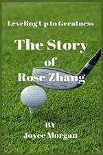 The Story of Rose Zhang