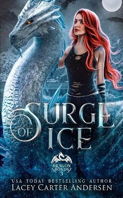 Surge of Ice: A Paranormal Reverse Harem Romance - Lacey Carter Andersen - cover