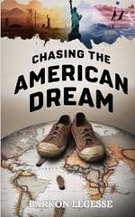 Chasing the American Dream