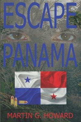 Escape Panama - Martin Howard - cover