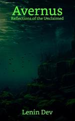 Avernus: Reflections of the Unclaimed