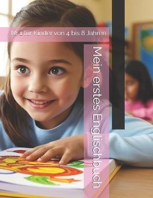 Mein erstes Englischbuch: Nr 1 für Kinder von 4 bis 8 Jahren - Pepe Corner - cover