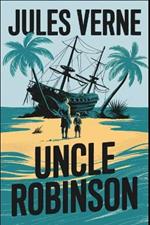 Uncle Robinson: A New Translation